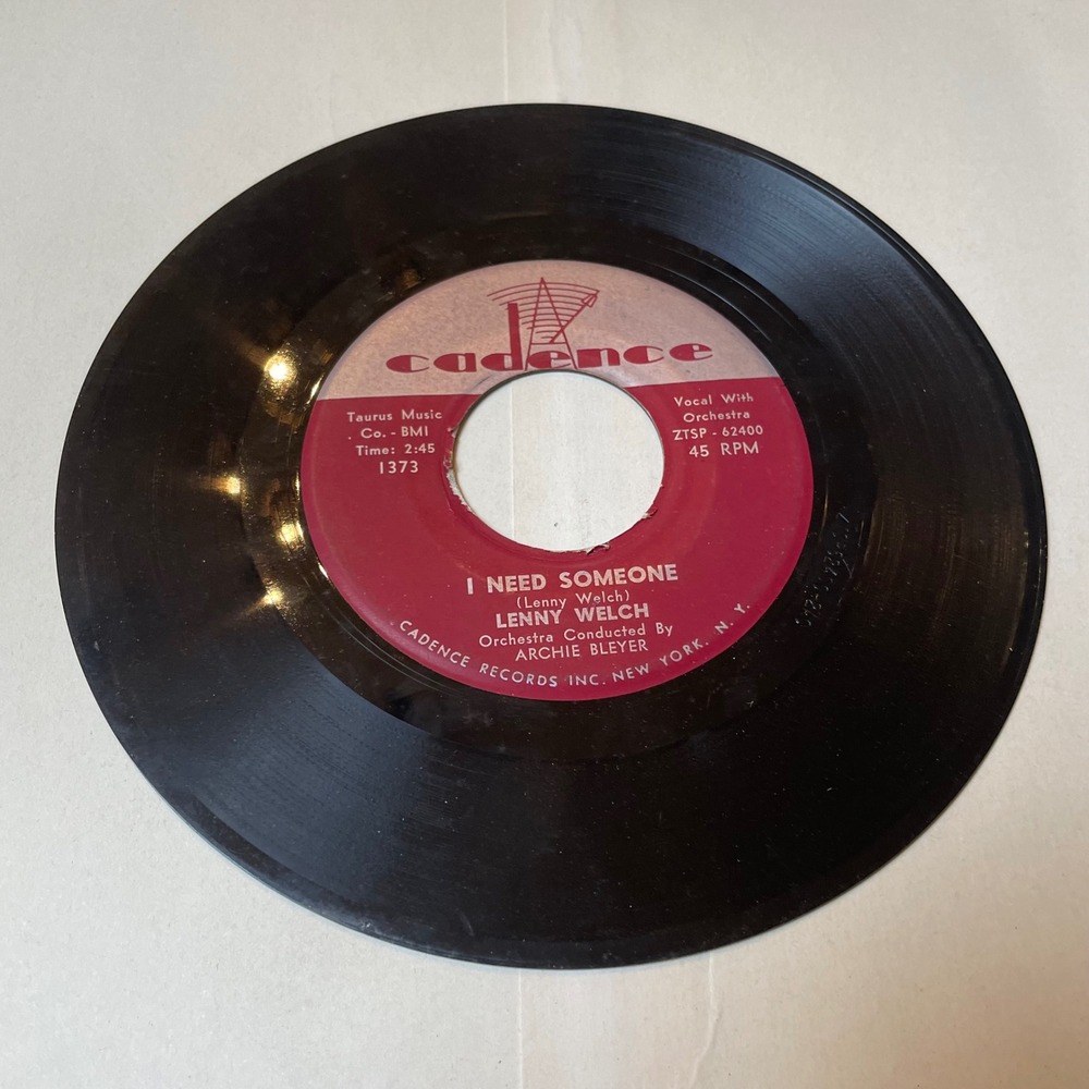 Lenny Welch I Need Someone You Dont Know Me Cadence Records‎ 45 RPM Vinyl